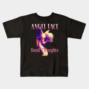 Angel Face Devil Thoughts Kids T-Shirt